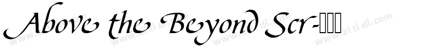 Above the Beyond Scr字体转换